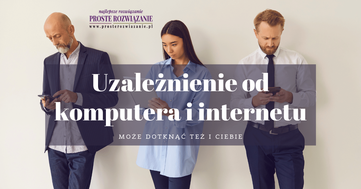 Uzależnienie Od Komputera I Internetu Siecioholizm 6324